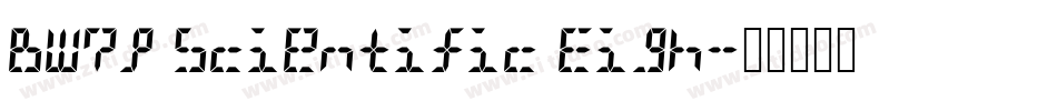 BW7p Scientific Eigh字体转换